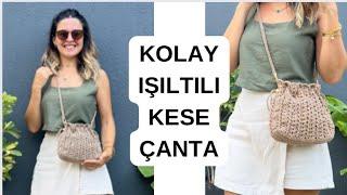 KOLAY IŞILTILI KESE ÇANTA YAPIYORUZ  #knitting