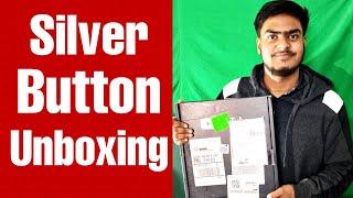 Silver Button Live Unboxing - Apna Momento