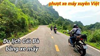 Du lịch Cát Bà bằng xe máy.