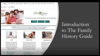 Introduction to The Family History Guide