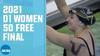 Women's 50 Freestyle Final | 2021 NCAA Swimming Championships