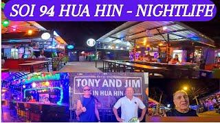 Soi 94 Hua Hin Bars and NightLife - Bars, Girls, Massage, and Nightlife