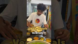 BEST VEG-MEALS SPOT IN ERODE !!