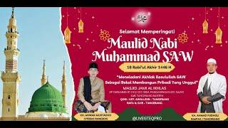 LIVE MAULID NABI MUHAMMAD SAW || MASJID JAMI AL-IKHLAS KP. PABUARAN || SELASA 22 OKTOBER 2024