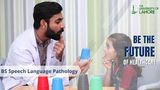 Speech-Language Pathologist Salary, Job Duties, Education | BS SLP | Admissions Open | UOL Lahore |