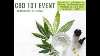 CBD 101 + Other Pain Relief Options