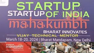 STARTUP MAHAKUMBH || INNOVATIVE IDEAS OF BHARAT ||                           Vijay Technical Mentor