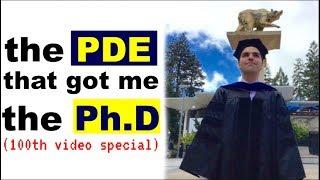 The PDE that got me the PhD