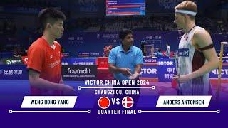 SERU!!! Weng Hong Yang vs Anders Antonsen China Open 2024 Badminton QF #chinaopen2024