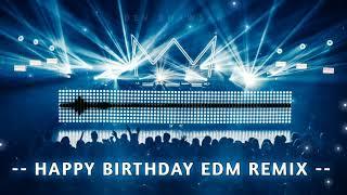 Happy Birthday EDM Remix | Wait for the Drop | Birthday Party Song | Dev Bhawsar | DJ Dance Song