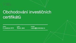 Obchodování investičních certifikátů - LYNX Webinář