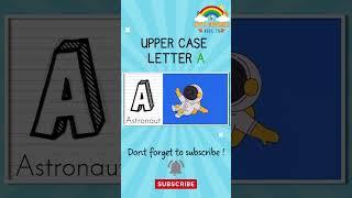 Learn the ABC song, Upper case Letter A. The A Song Uppercase Little dreamers