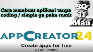 How to Create Android Applications Without Coding Using Appcreator24