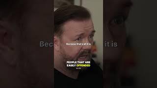 Ricky Gervais on Getting Easily Offended.