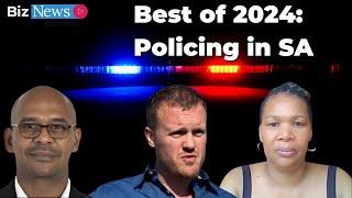 Best of 2024: Policing in South Africa