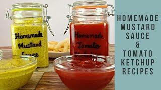 2 Homemade Sauce Recipe |  Mustard Sauce & Tomato Sauce Recipe