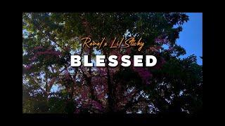 Renel x Lil Sticky - Blessed {Official Visualizer}