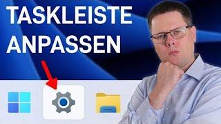  Windows 11: Taskleiste anpassen & verschieben