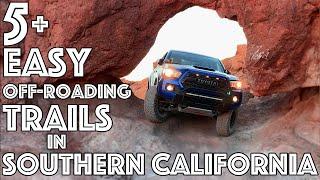 5+ Easy Off-Roading Trail in Southern California - Easy OHV Trails in So-Cal