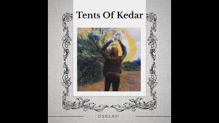Tents Of Kedar - Music Video by dSelah