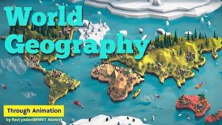 World Geography & Maps For Competitive Exams by Ravi Yadav (MNNIT Alumni)