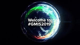 Welcome to GMIS 2019