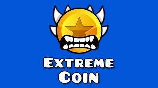 Extreme Coin | Geometry Dash 2.11