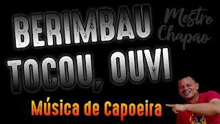 Capoeira ECC | Berimbau tocou, ouvi | Capoeira Music