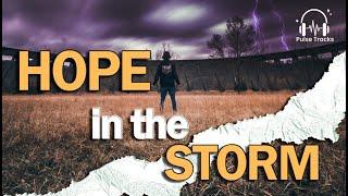  Hope in the Storm with Lyrics by Pulse Tracks | Best Praise and Worship Christian Music 