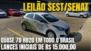 LEILÃO DO SEST SENAT COM QUASE 70 HYUNDAI HB20 COM DESCONTOS DE QUASE 70% DA FIPE! TEM COM BAIXA KM