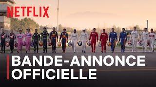 Formula 1 : Pilotes de leur destin - Saison 3 | Bande-annonce officielle VF | Netflix France