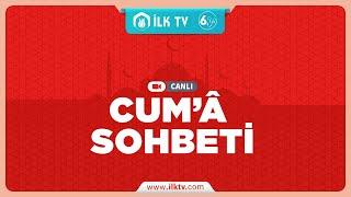 Yusuf DEMİRTAŞ Hocaefendi ile CUMA SOHBETİ - İLK TV -  27.12.2024 - Bayrampaşa Kocatepe Camii