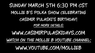 Mollie B's Casimir Pulaski Days Show Promo