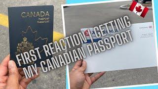 FIRST REACTION | GETTING MY CANADIAN PASSPORT