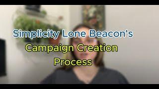 The Simplicity Lone Beacon Ad Creation Process