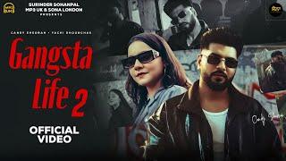 Gangsta Life 2(Official Video) ‪@candy_sheoran  | Yachi Dhounchak|New Haryanvi Songs 2025|@MP3UK