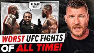 BISPING: TOP 5 WORST UFC FIGHTS OF ALL TIME?