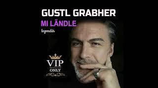 Gustl Grabher - Mi Ländle 2021