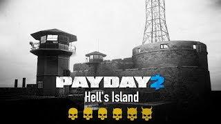 Payday 2 Hell's Island Death Sentence (One Down)