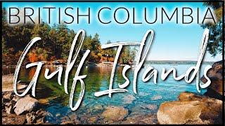 NORTHERN & SOUTHERN BC GULF ISLANDS | 12 To Know! :) #gulfislands #bc #bc coast