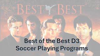 Best of the Best Soccer Playing Programs in Division III