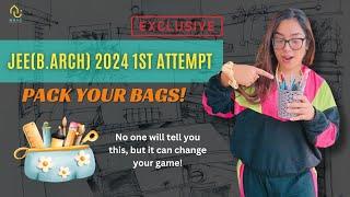 Documents and Stationary to carry in the JEE(B.Arch) 1st Attempt Examination | Prepare your bag now!