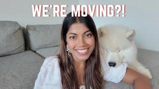 HUGE life update | why we are moving