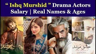 Ishq Murshid Drama Cast Salary | Real Names & Ages | Shampuk Speaks