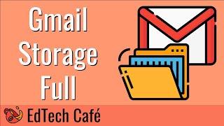 Gmail Out of Storage