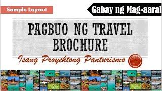 FILIPINO 7 | PROYEKTONG PANTURISMO | Travel Brochure | Gabay ng Mag-aaral