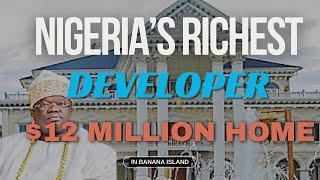 Sir Okeowo, Real estate Billionaire With The Biggest Mansion In Ikoyi, Lagos.