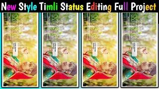 ટિમલી સ્ટેટ્સ ટિમલી વિડિયો Timli video editing alight motionTimli Status editing alight