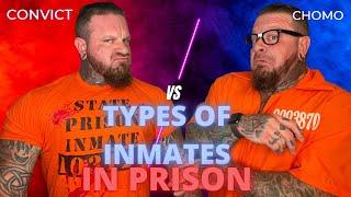 Types Of Inmates