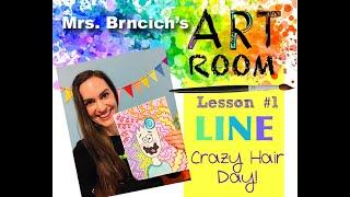 Mrs. Brncich's Art Room Lesson#1 LINE